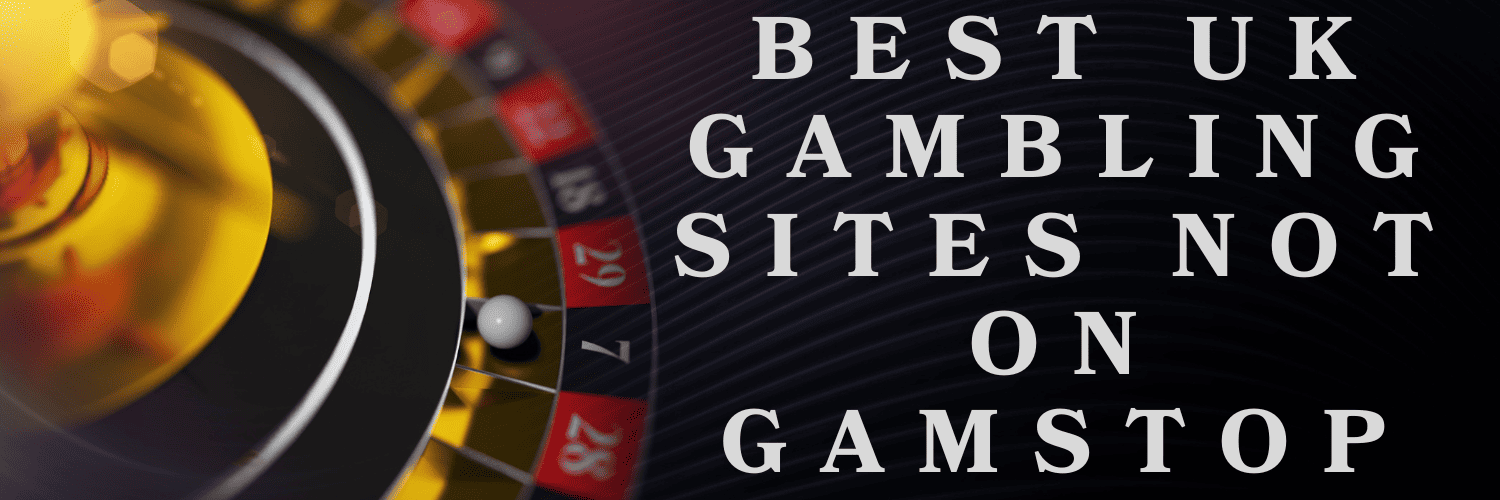 Discovering Casinos Not Listed on Gamstop Discovering Casinos Not Listed on Gamstop