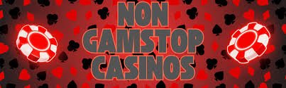 Explore the World of Casinos Non Gamstop Gaming Without Limits